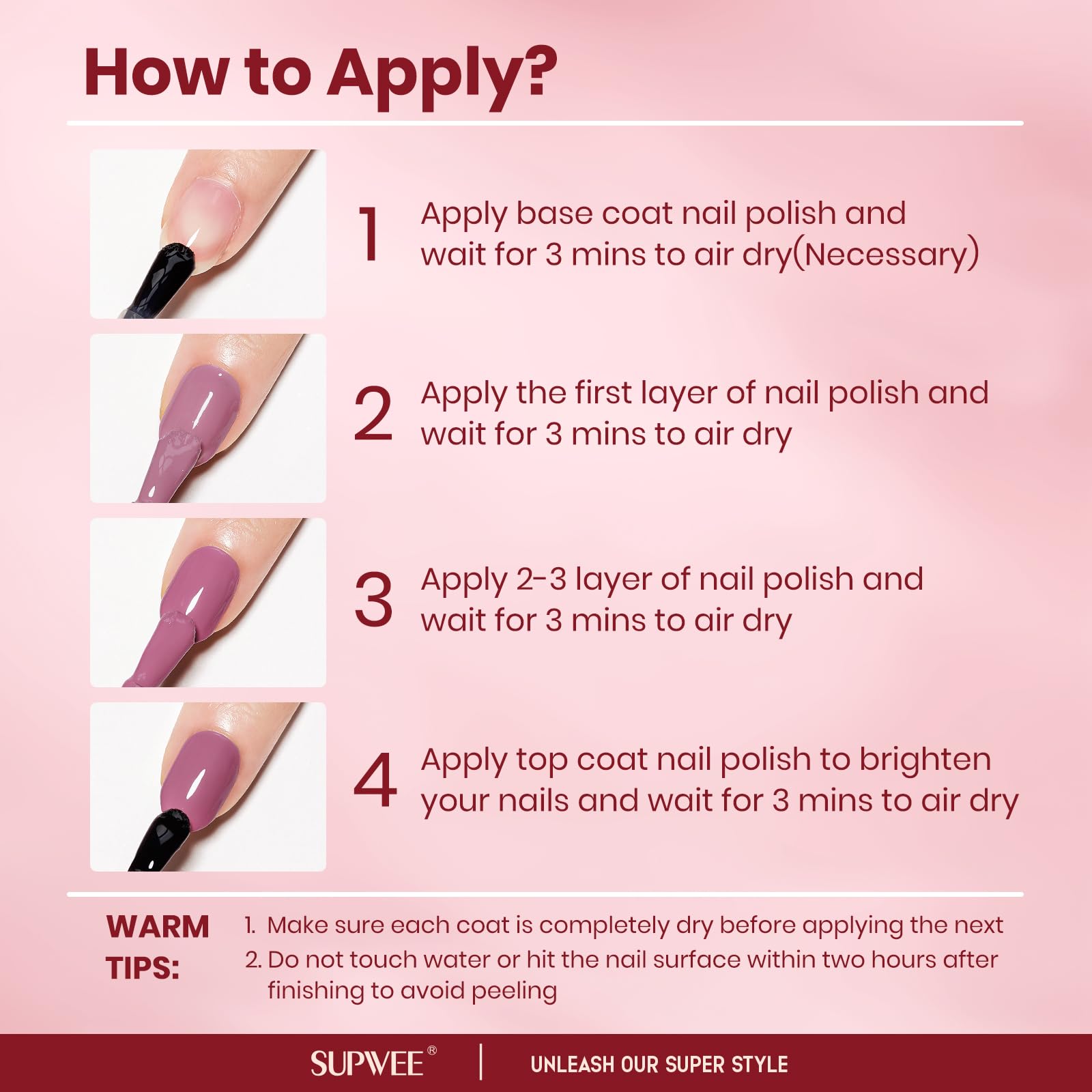 Supwee Oil-based bottle delivers lasting color and shine.