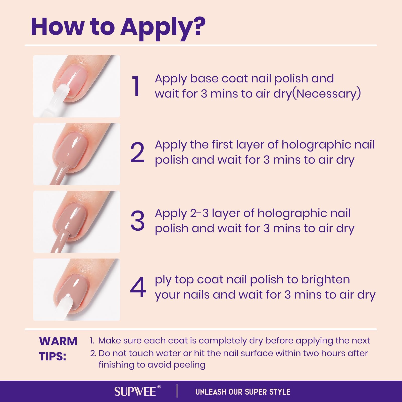 SUPWEE Nude Quick Dry oil-base finish offers lasting wear.
