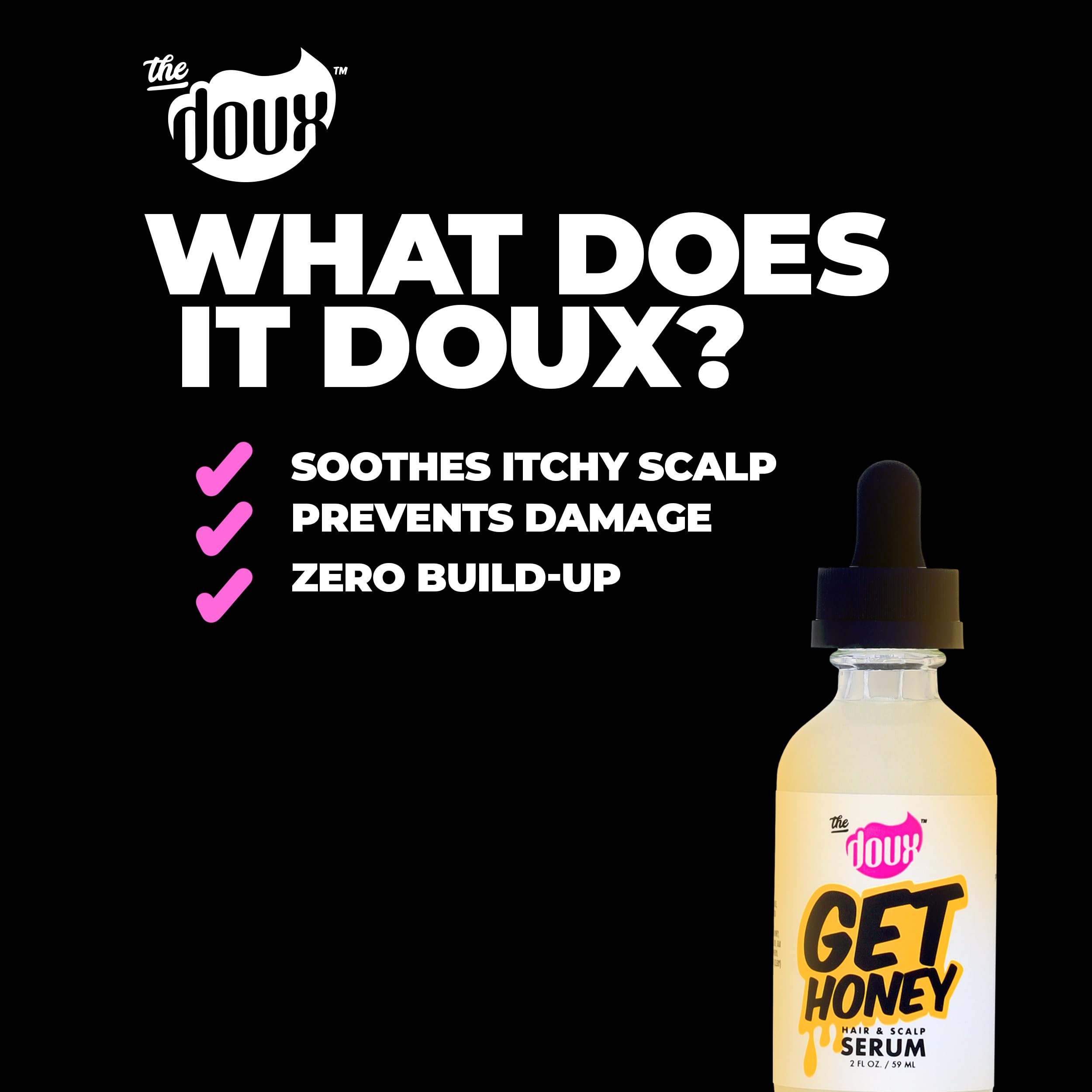 The Doux Get Honey Hair Serum on dry scalp soothes irritation