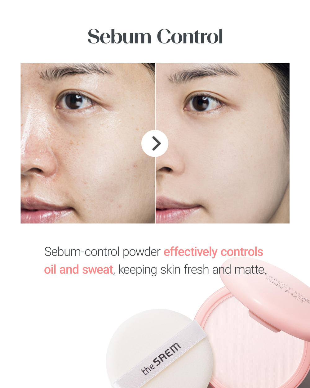 Oil-control moisture system absorbs shine and hydrates skin surface.