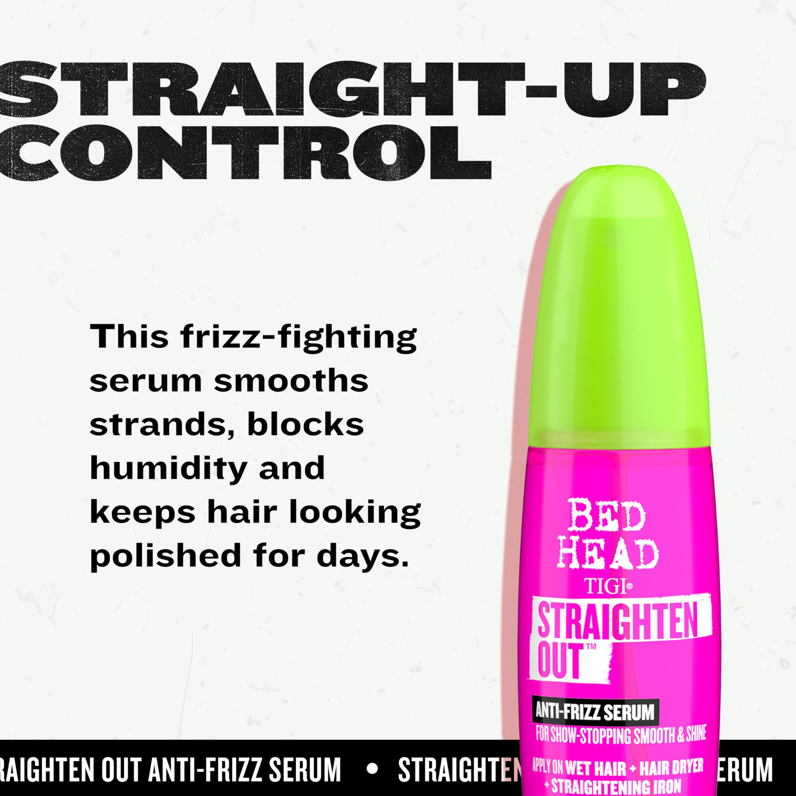 TIGI Bed Head Straighten Out during blow dry for smooth, controlled styling.