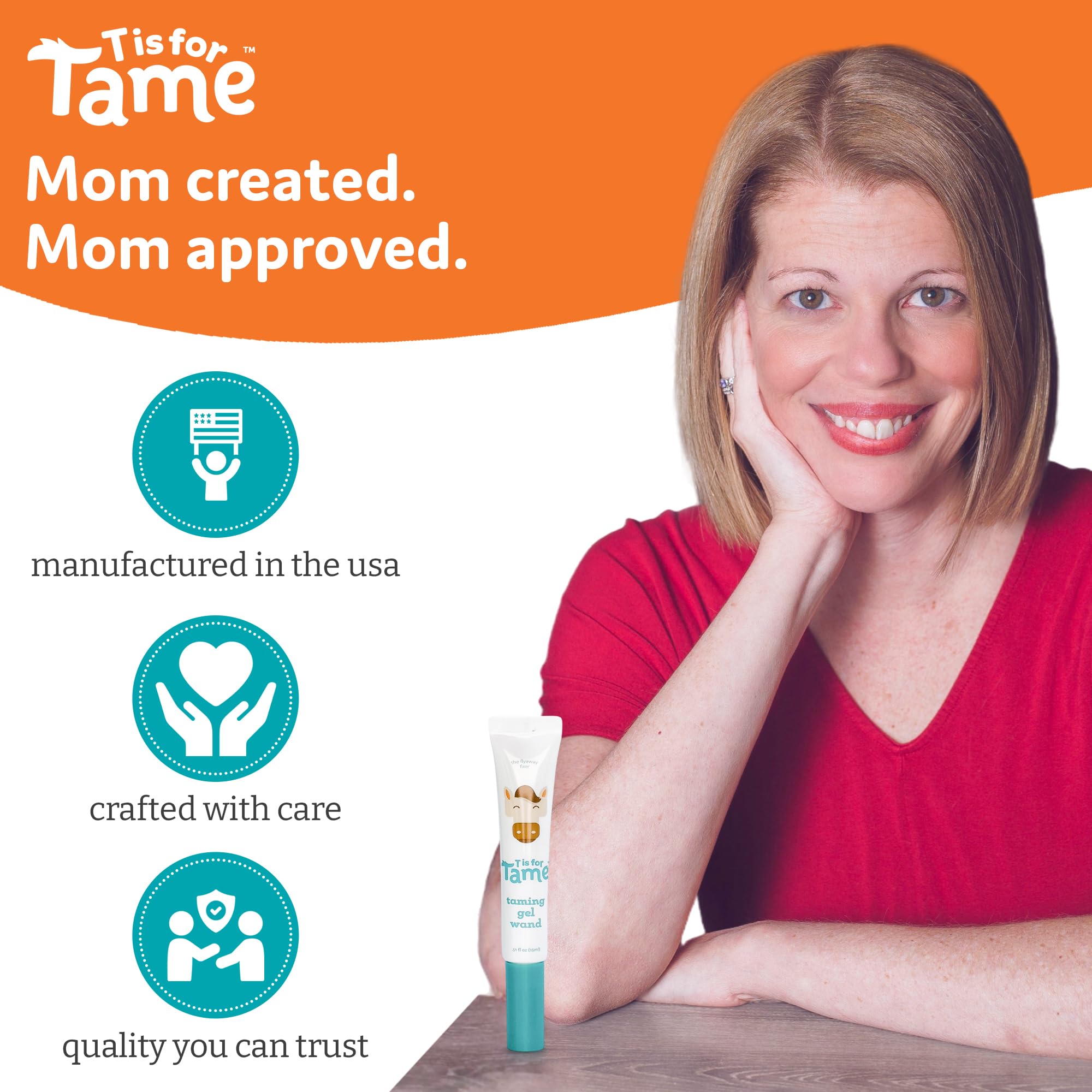 T is for Tame alcohol-free formula preserves softness and natural finish.