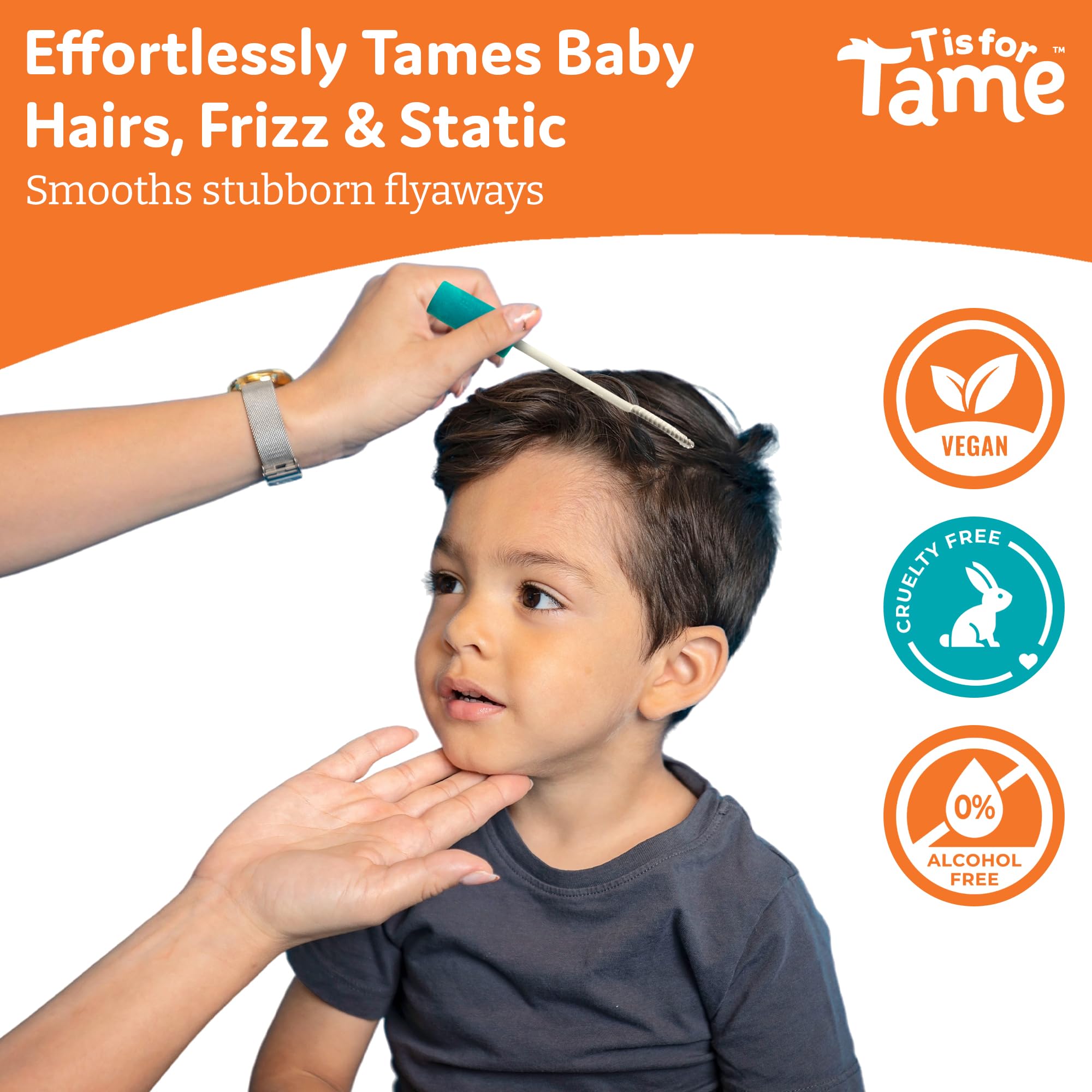 T is for Tame single-swipe flyaway control for quick smoothing.
