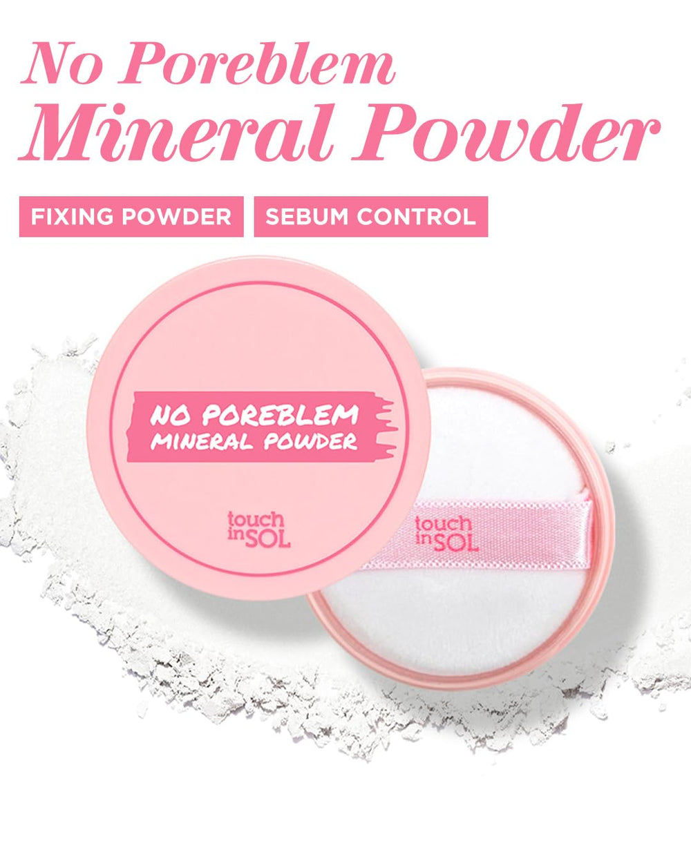 Touch in Sol oil-control powder with silky texture for everyday touchups.