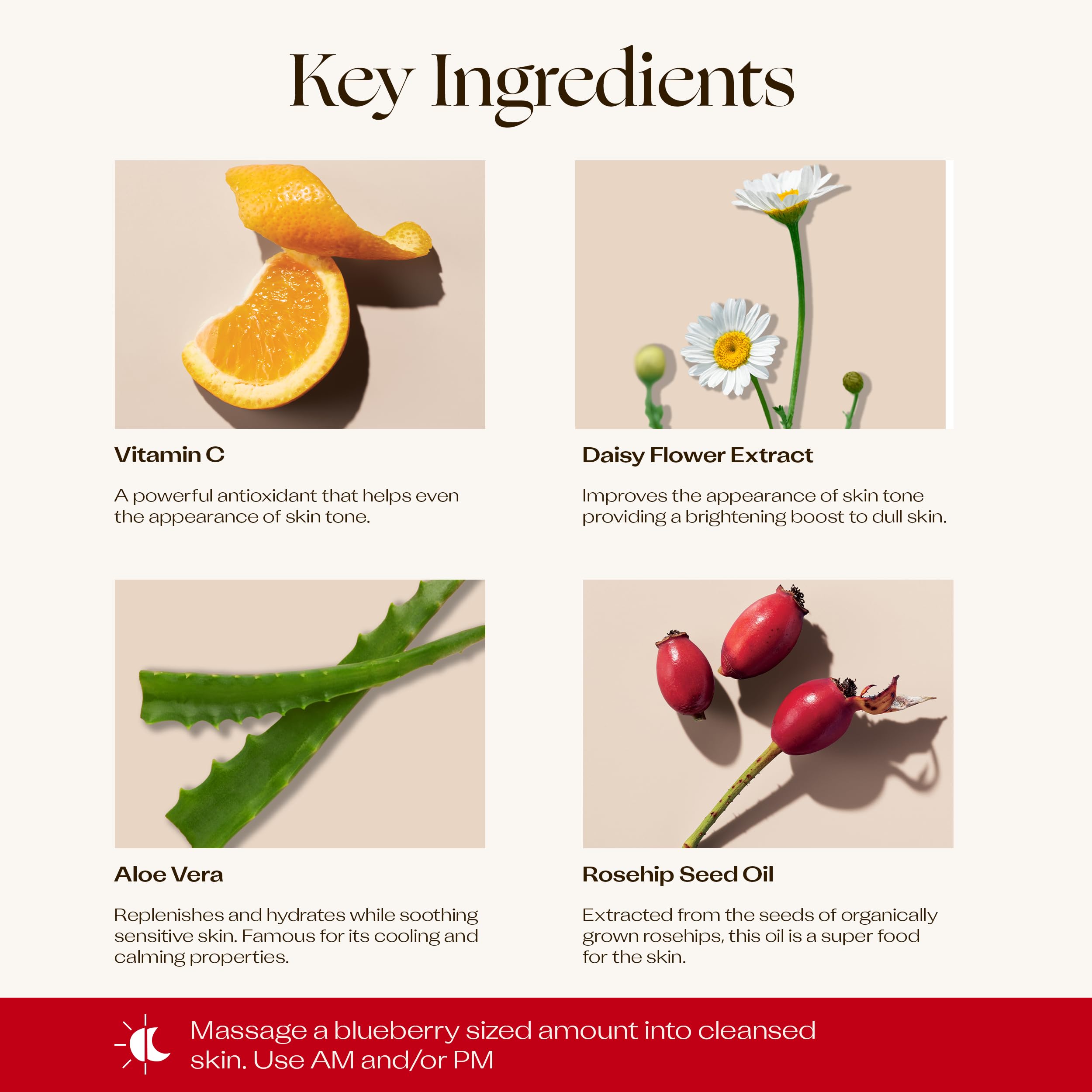 Rosehip Seed Oil in formula nourishes and renews skin.