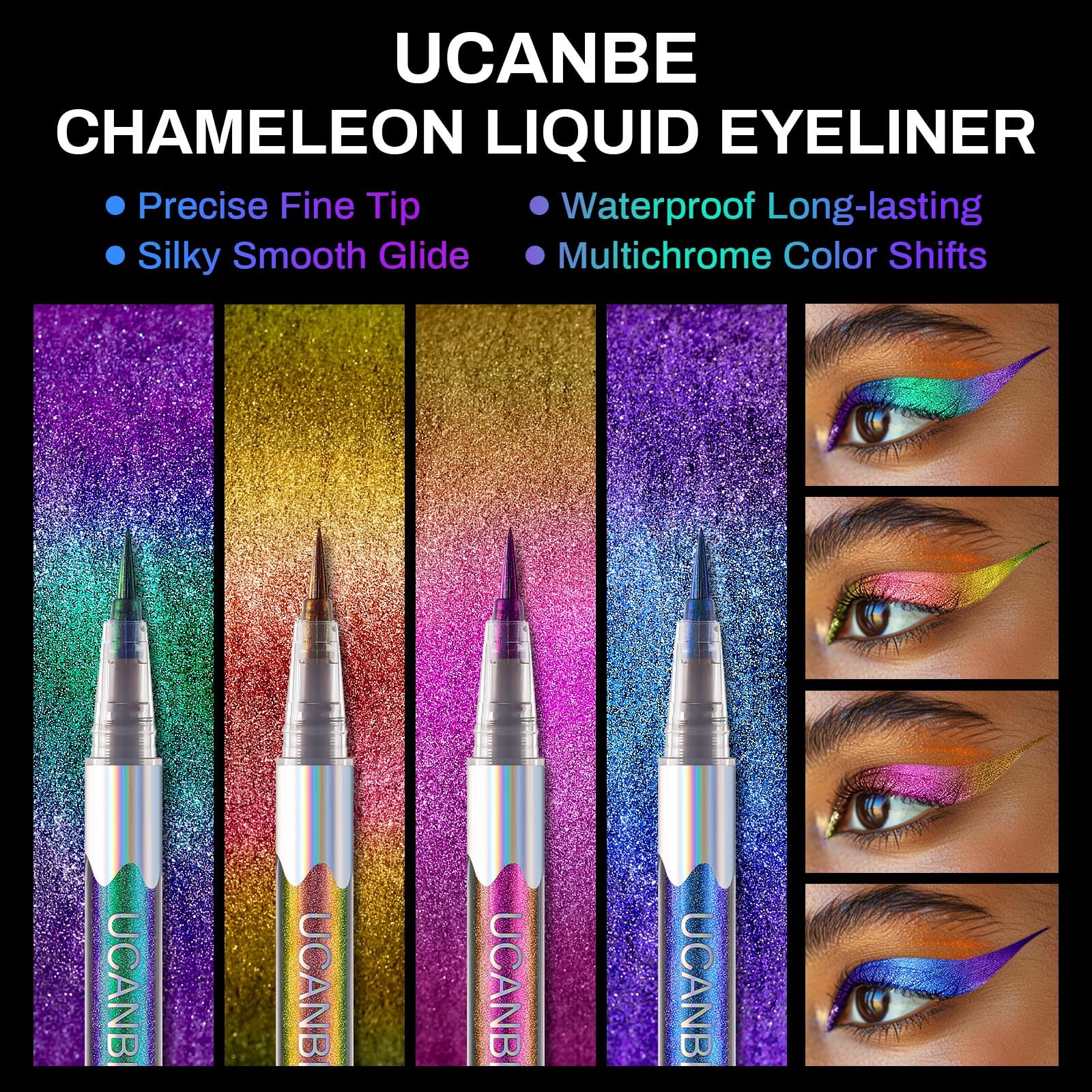 UCANBE Chameleon eyeliner on the lid showcases multi-dimensional glam.