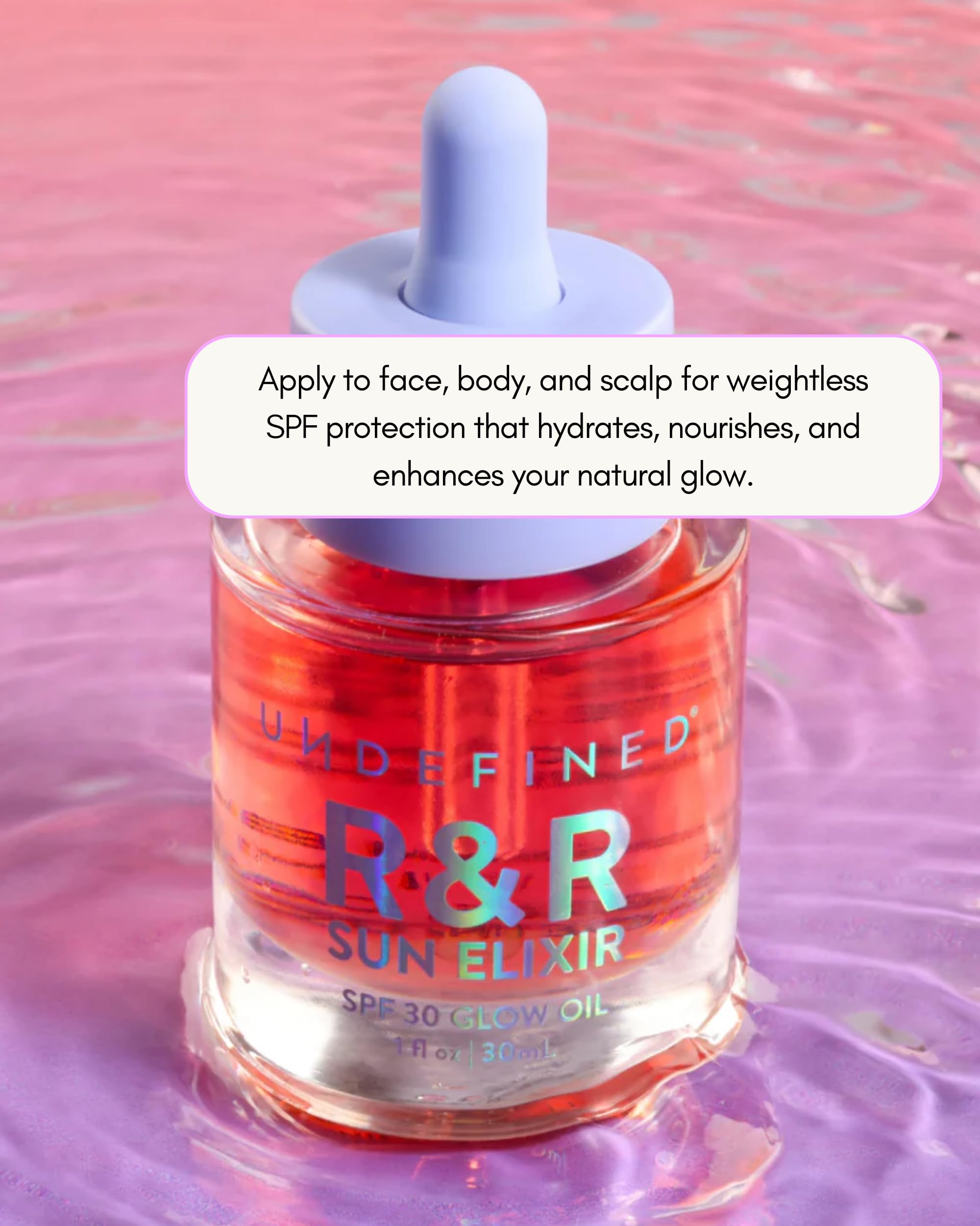Undefined Beauty R&R Sun Elixir provides broad spectrum SPF 30 protection daily