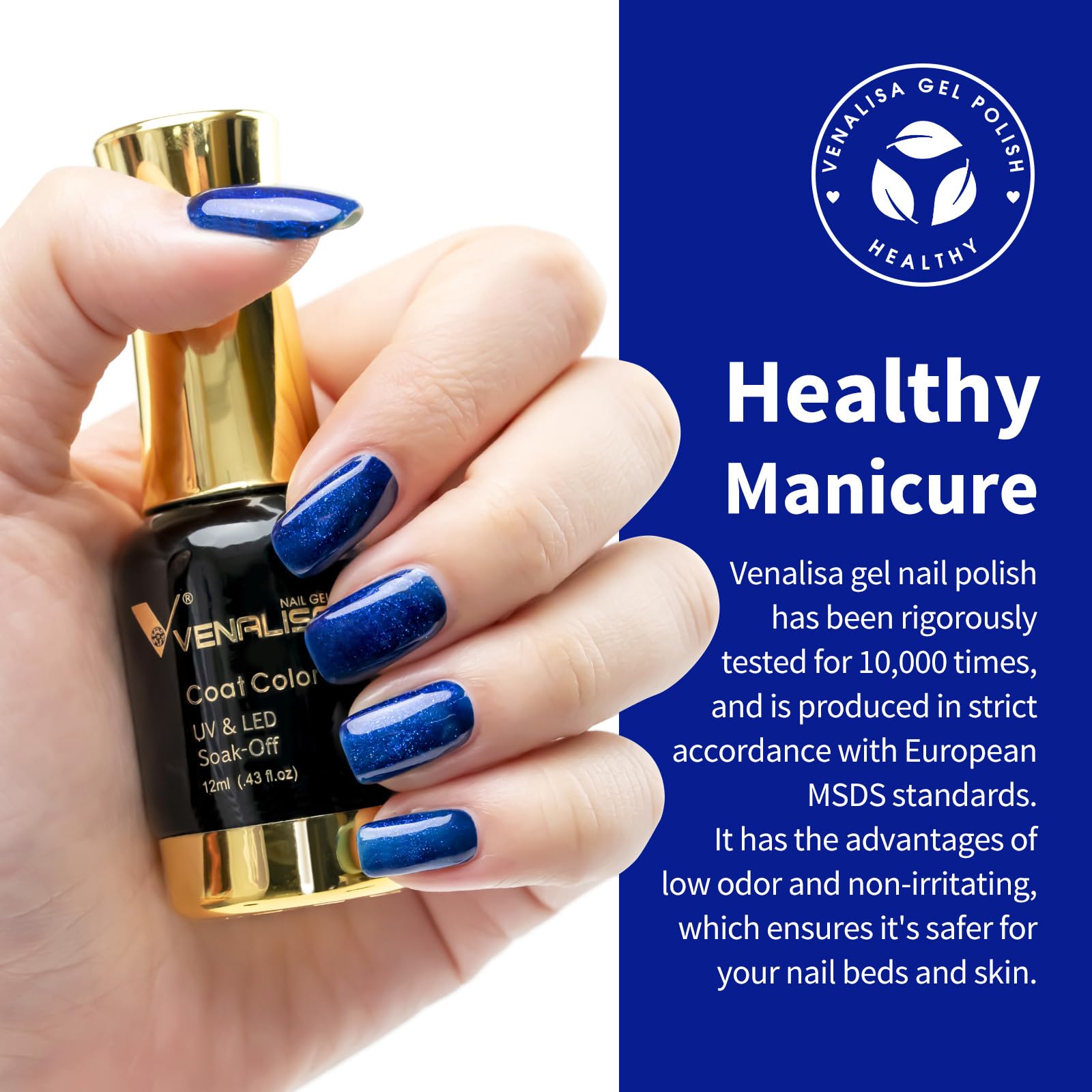 VENALISA soak-off gel formula allows easy removal.