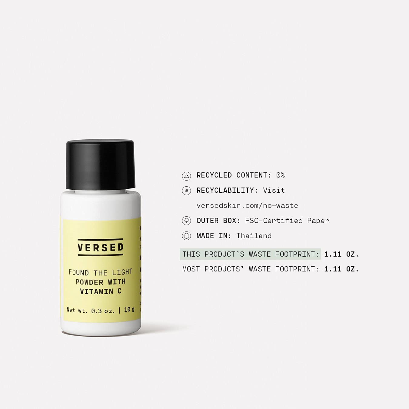 Versed Found the Light powder dispense cap enables precise dosing.