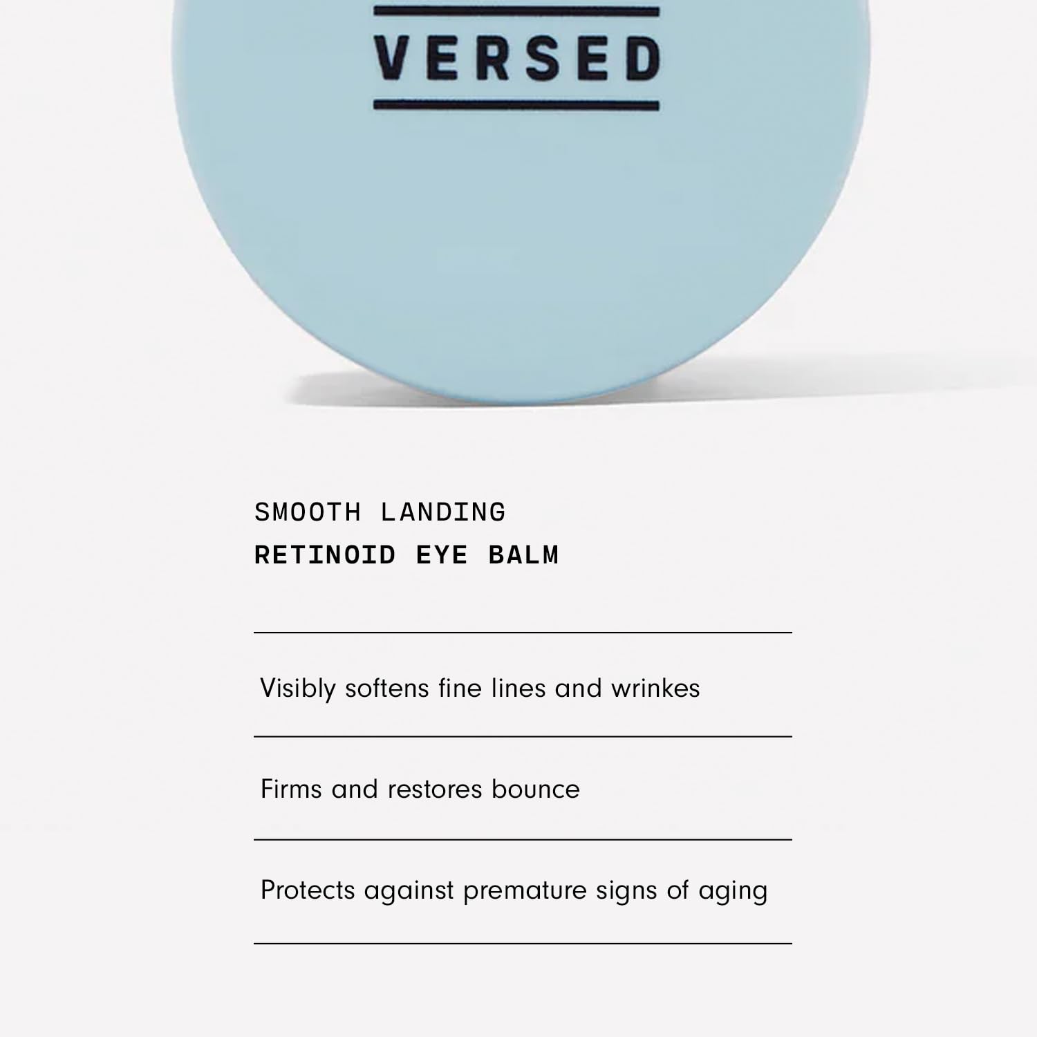 Under-eye area with Versed balm applied for hydration and smoothness.