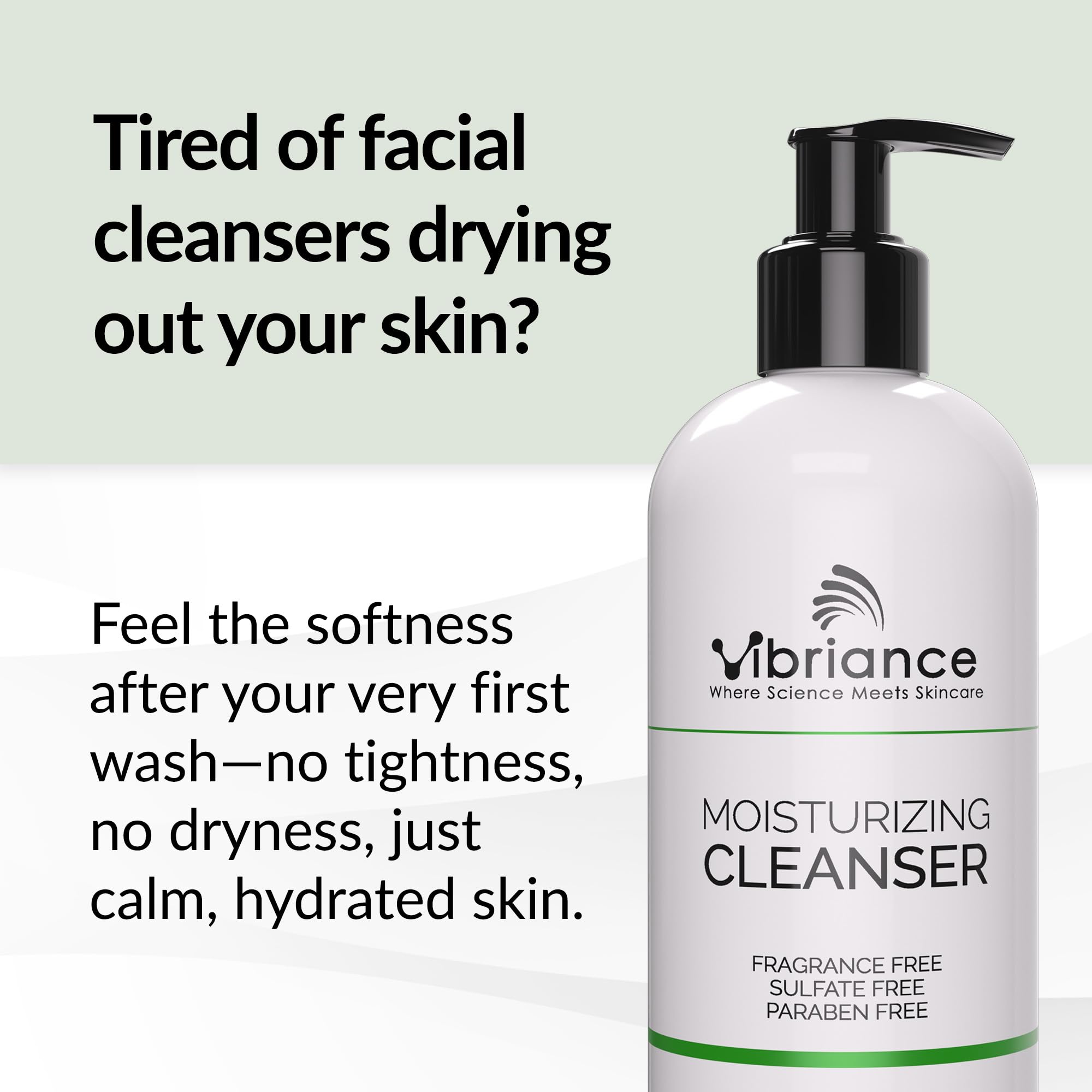 Vibriance Moisturizing Cleanser with Niacinamide and Shea Butter for balanced dry skin