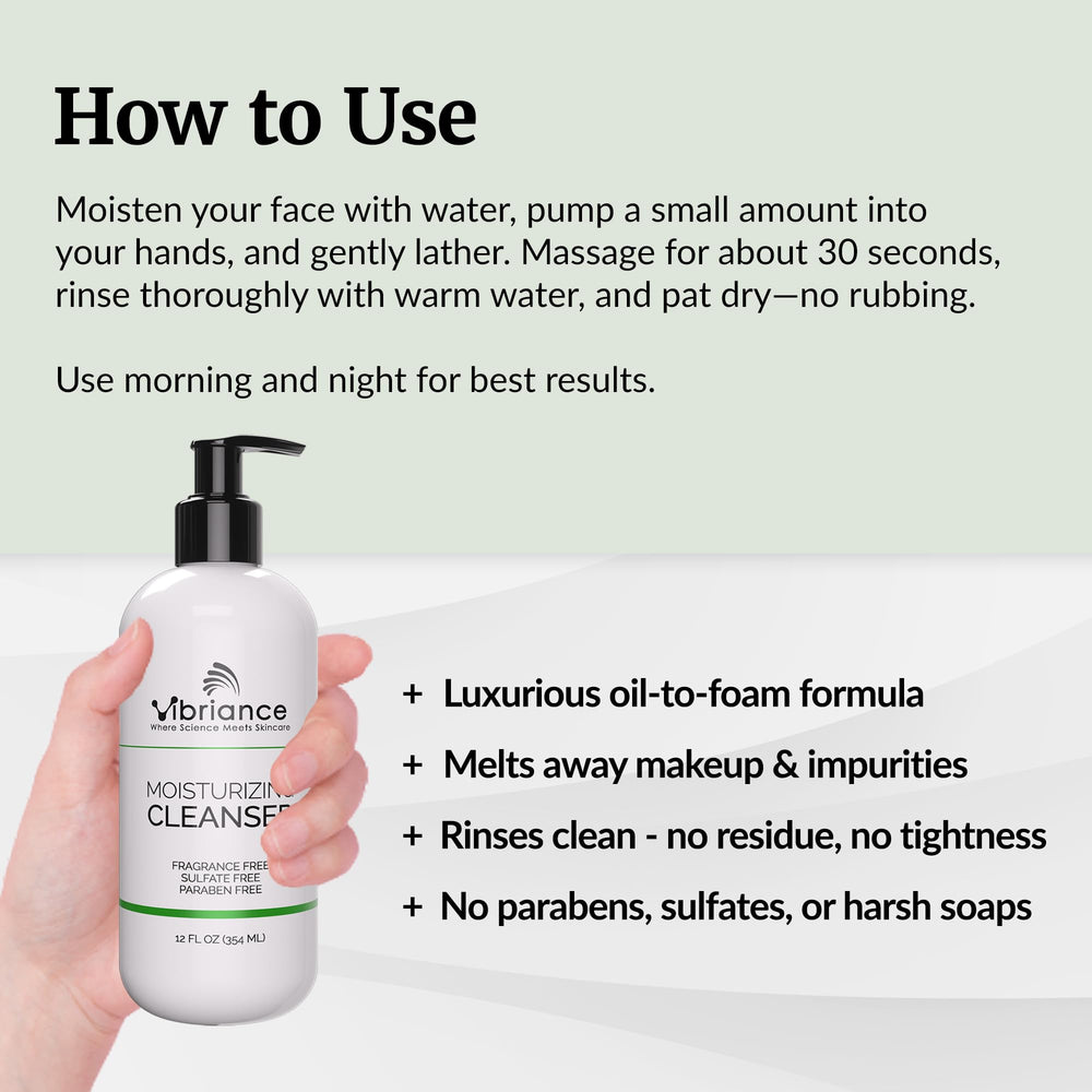 Vibriance Hydrating Cleanser rinses away dirt and light makeup