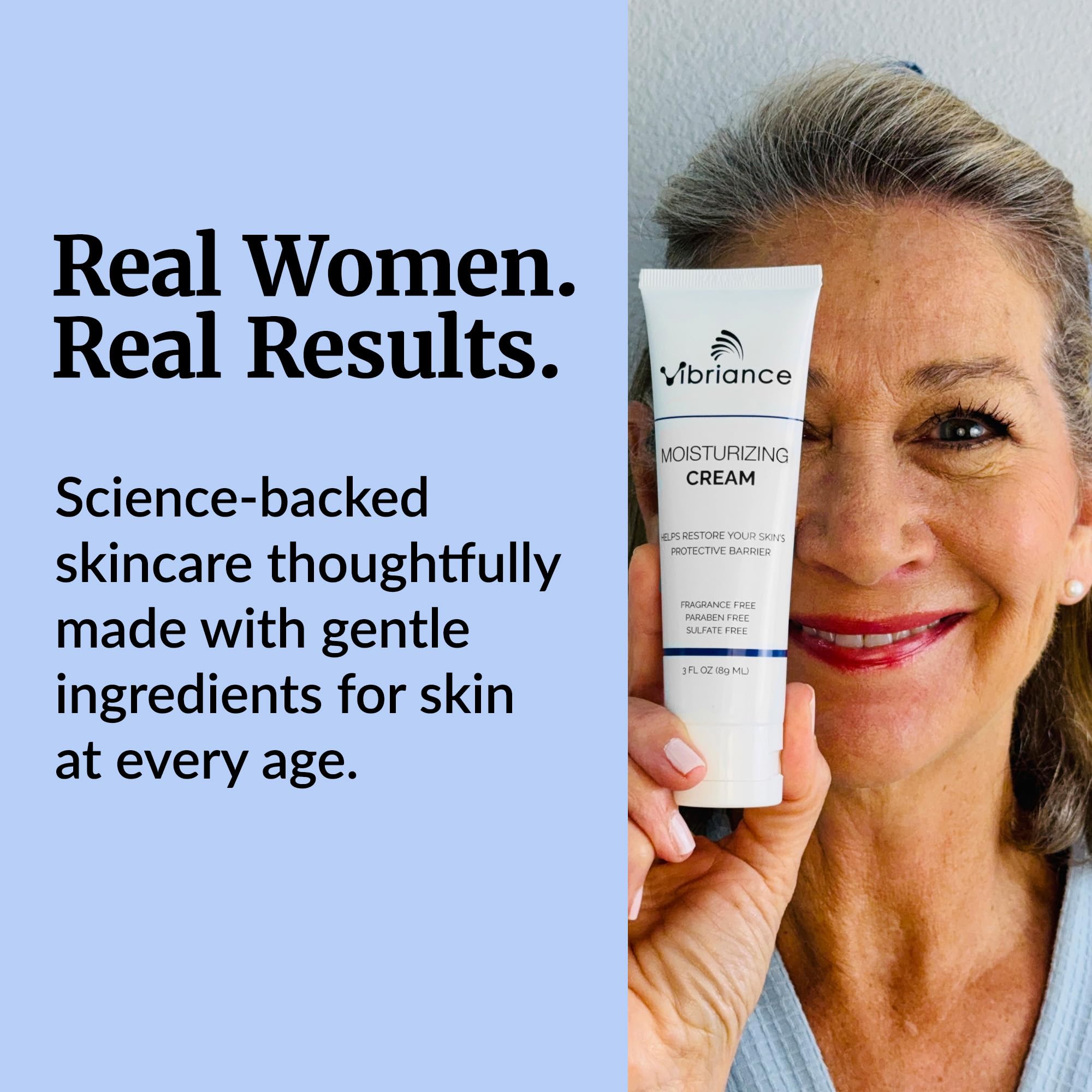 Sensitive skin friendly Vibriance Moisturizing Cream suitable for all skin types.