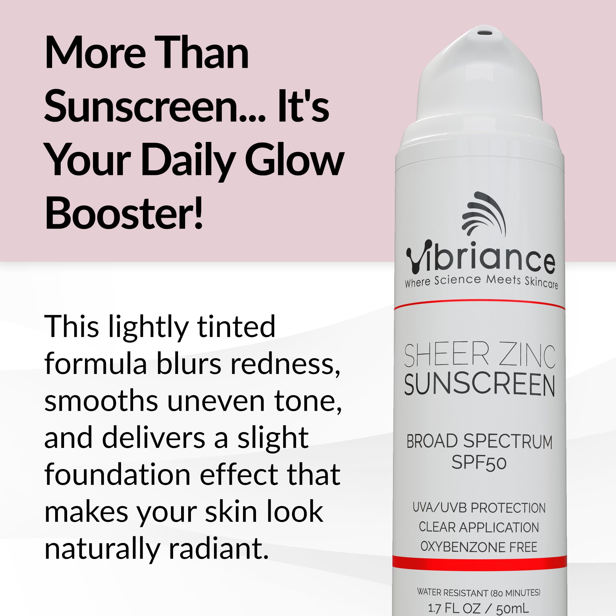 Vibriance Sheer Zinc Sunscreen tinted cream texture for light, dewy coverage.