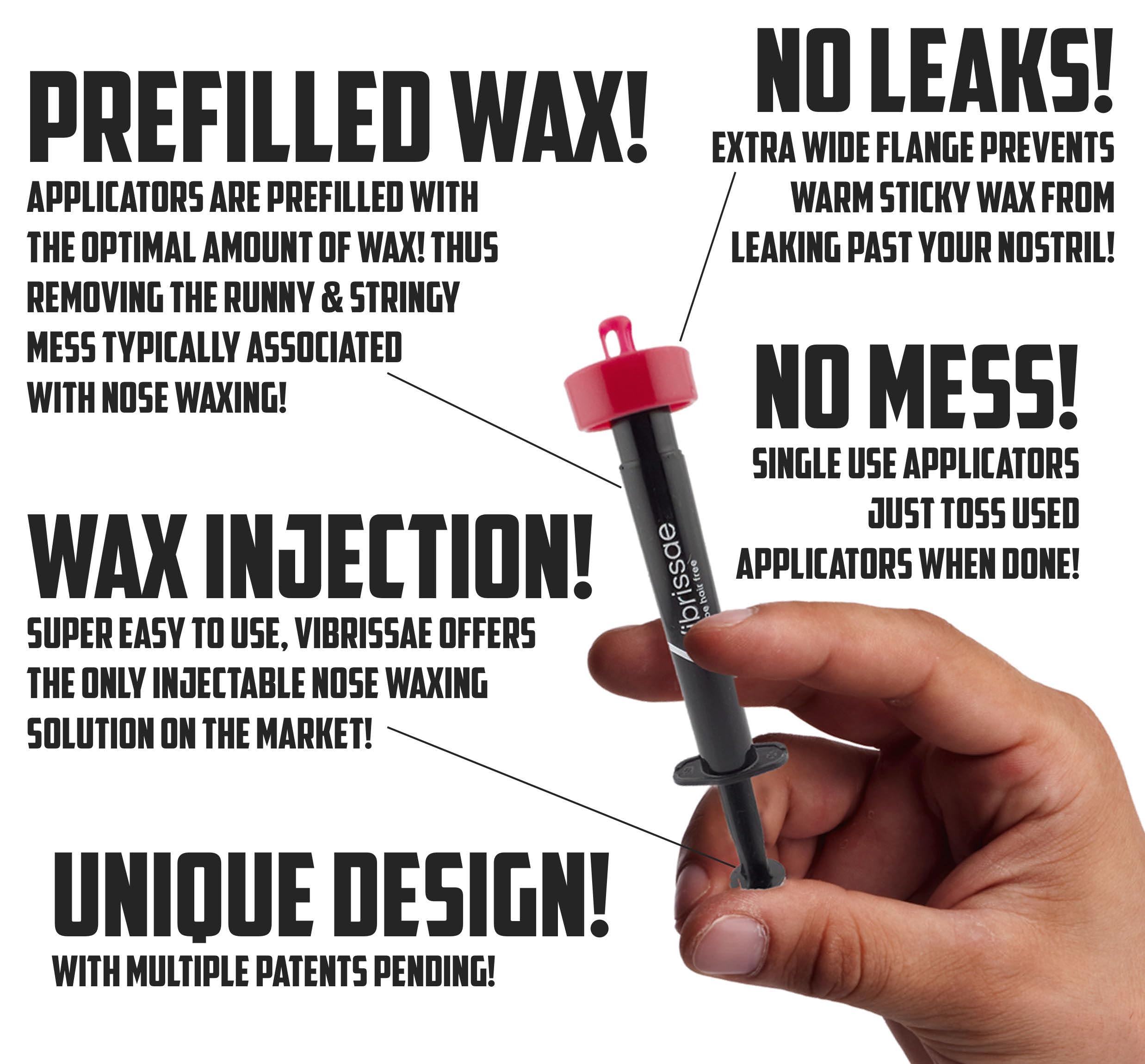 Vibrissae no-mess design minimizes drips during waxing.