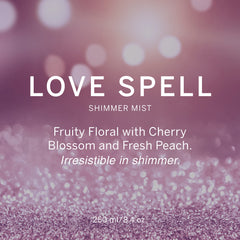 Love Spell Shimmer Mist spray in action delivering daytime refresh