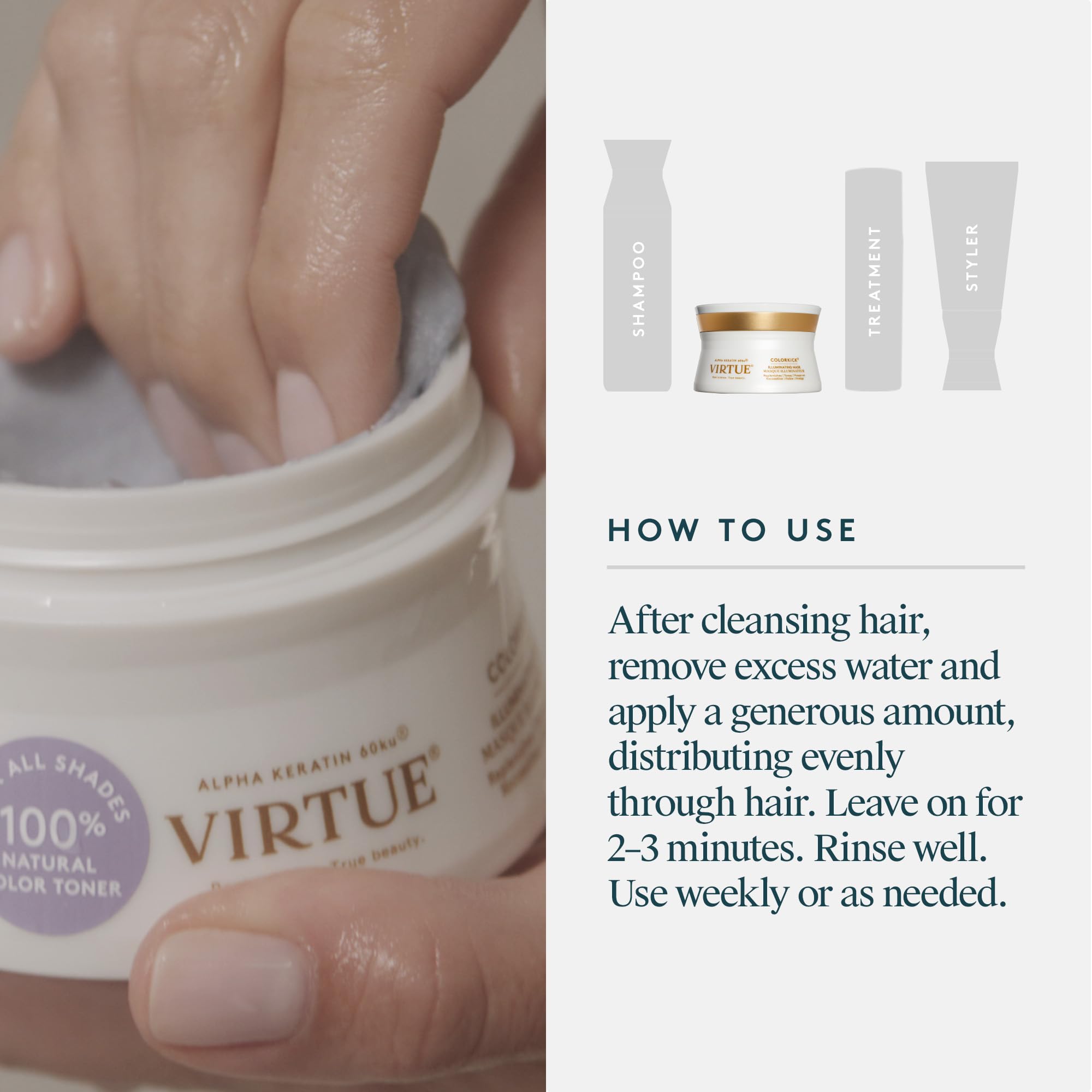 Virtue ColorKick on damp hair during routine styling