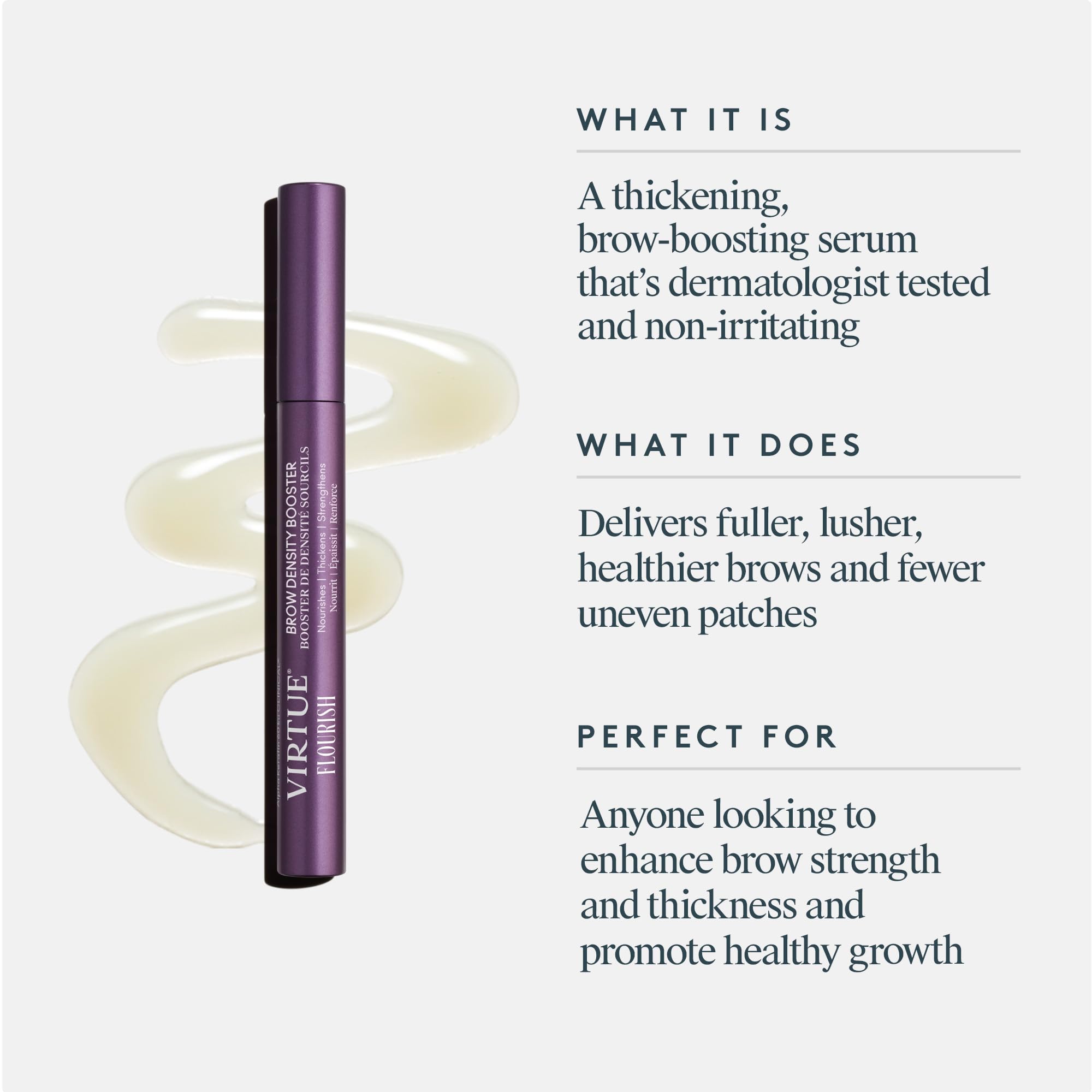 Close-up of Virtue Flourish serum texture showing lightweight, quick-dry formula.