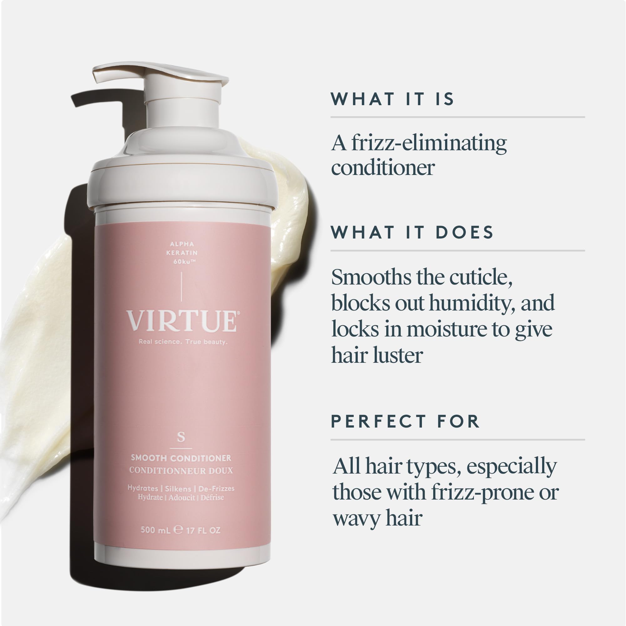 Pump dispensing on Virtue Smooth Conditioner for easy in-shower use.