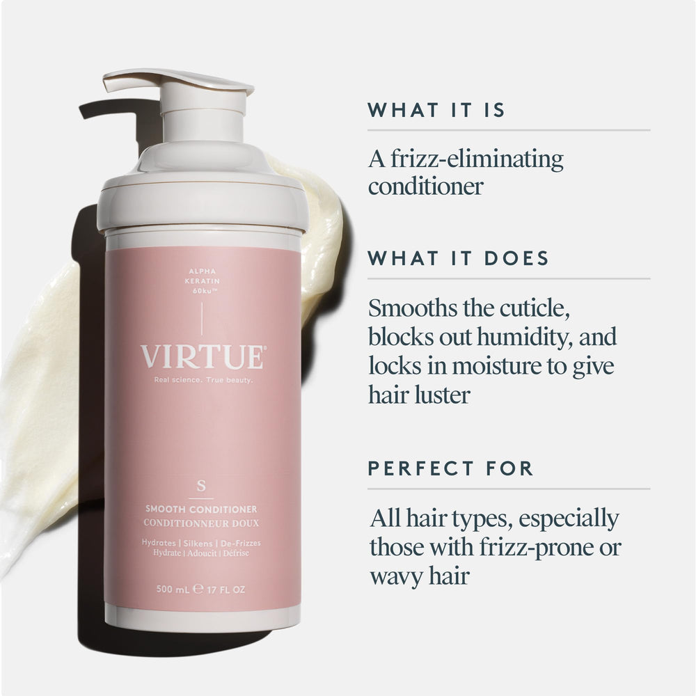Pump dispensing on Virtue Smooth Conditioner for easy in-shower use.