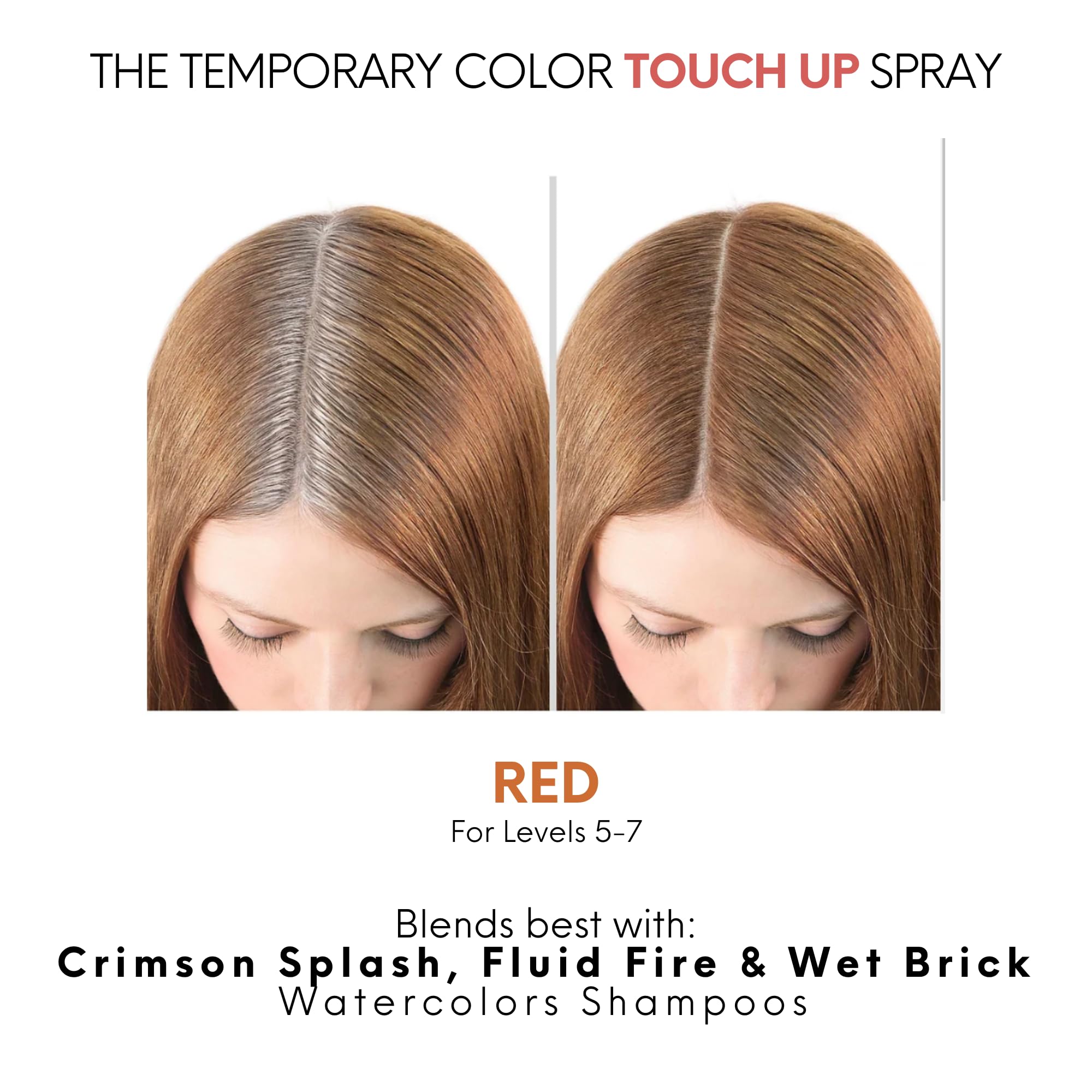 Watercolors red washes out with shampoo.
