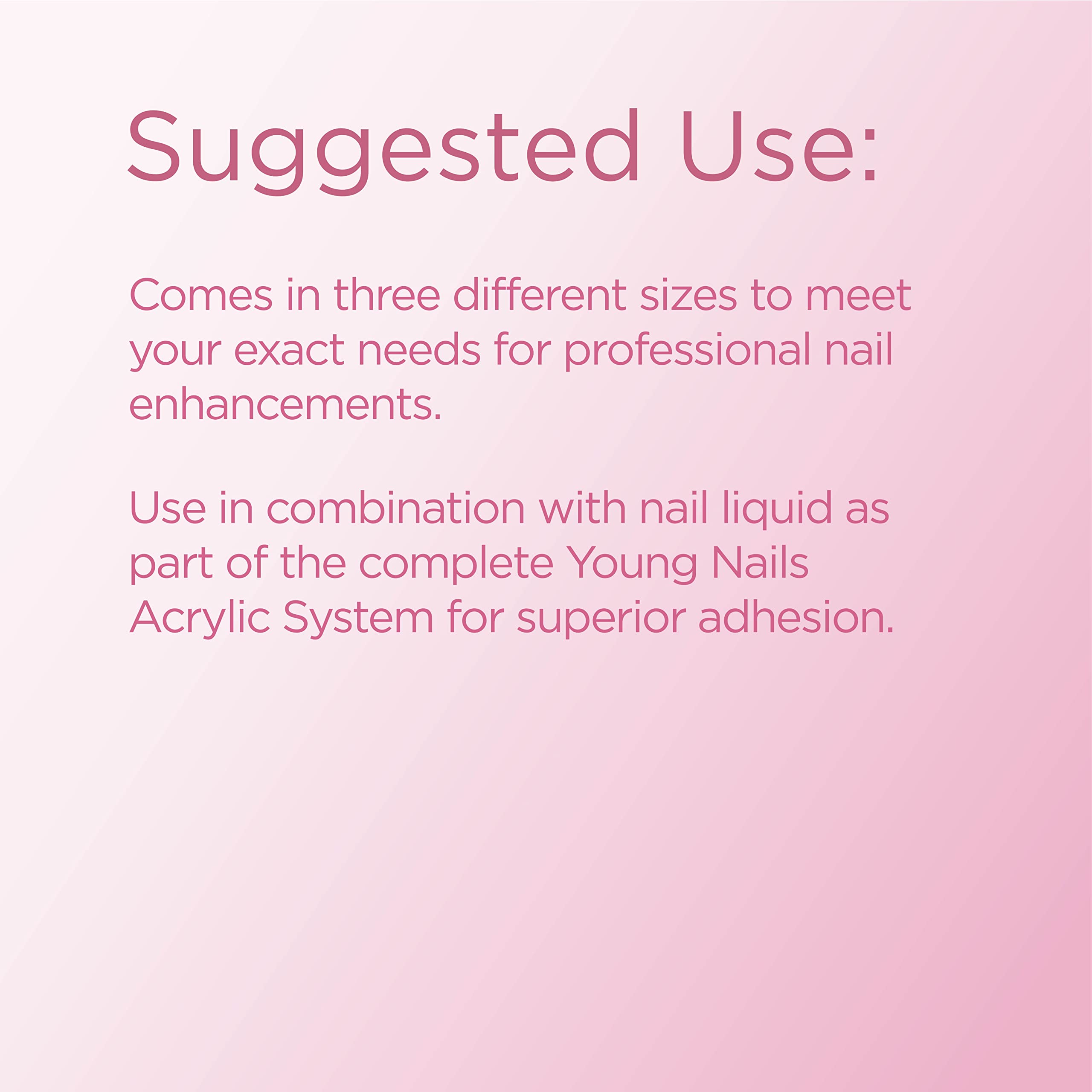 Self-leveling formula of Young Nails Acrylic Core Powder for a smooth finish.